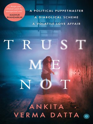 cover image of Trust Me Not